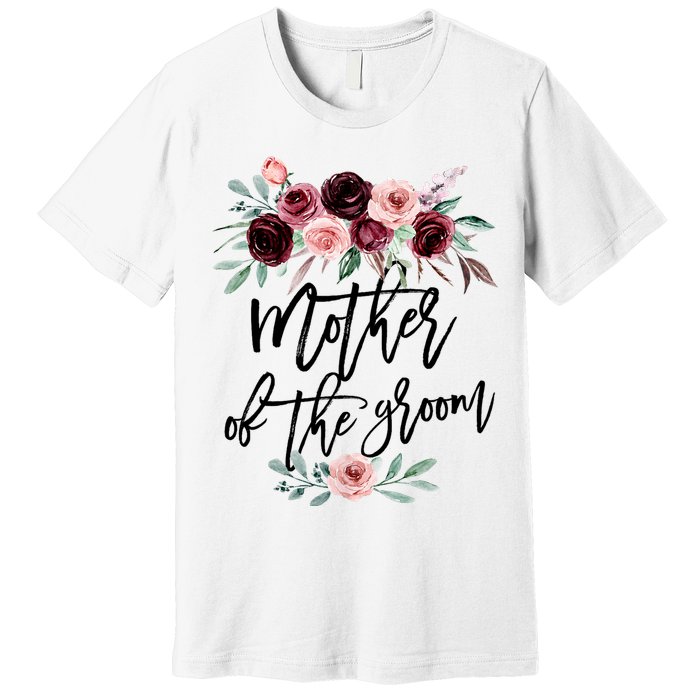 Cute Bridal Shower Wedding Flower Design Mother Of The Groom Premium T-Shirt