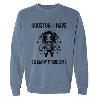 Cow Breeder Space Houston Problem Devon Cattle Garment-Dyed Sweatshirt