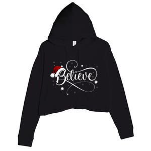 Christmas Believe Santa Claus Believe Christmas Crop Fleece Hoodie