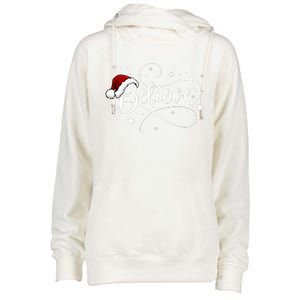 Christmas Believe Santa Claus Believe Christmas Womens Funnel Neck Pullover Hood