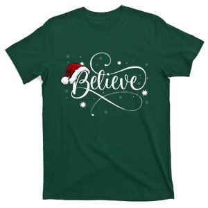 Christmas Believe Santa Claus Believe Christmas T-Shirt