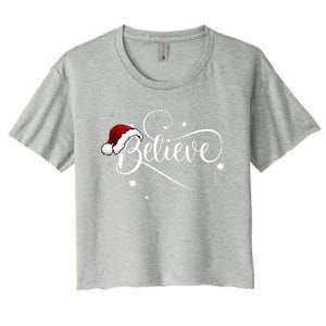 Christmas Believe Santa Claus Believe Christmas Women's Crop Top Tee