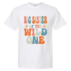 Cute Big Sister Of The Wild One Birthday Family Matching Gift Garment-Dyed Heavyweight T-Shirt