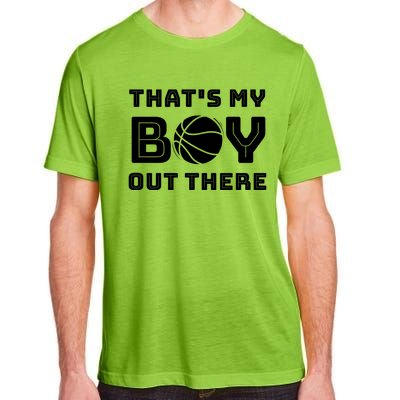 Cute Basketball Season Gift That's My Out There Cute Gift Adult ChromaSoft Performance T-Shirt