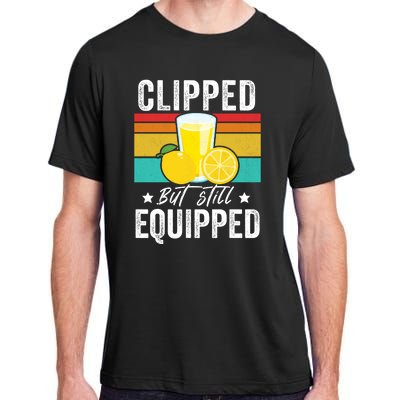 Clipped But Still Equipped Fathers Day Vasectomy Adult ChromaSoft Performance T-Shirt