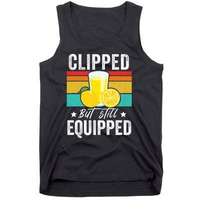 Clipped But Still Equipped Fathers Day Vasectomy Tank Top