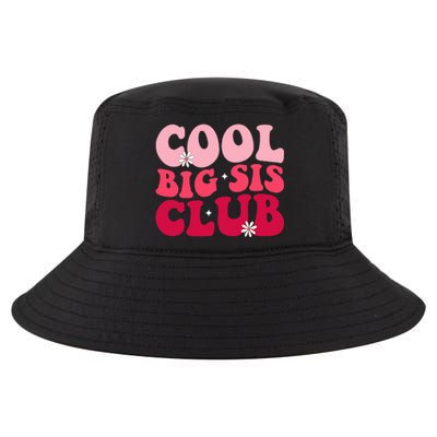 Cool Big Sis Club Retro Big Sister Matching Family Pregnancy Cool Comfort Performance Bucket Hat