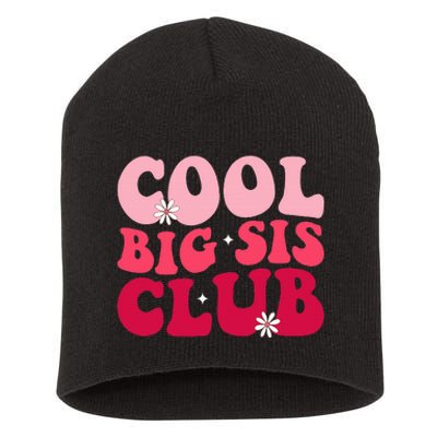 Cool Big Sis Club Retro Big Sister Matching Family Pregnancy Short Acrylic Beanie