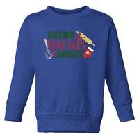 Christmas Baking Spirits Bright Gift Toddler Sweatshirt