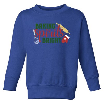 Christmas Baking Spirits Bright Gift Toddler Sweatshirt