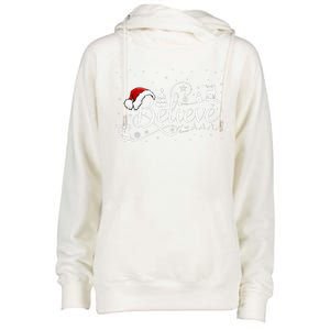 Christmas Believe Santa Claus Believe Christmas Womens Funnel Neck Pullover Hood