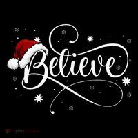 Christmas Believe Santa Claus Believe Christmas Kids T-Shirt