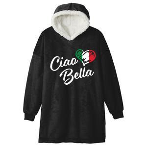 Ciao Bella Shirts Italian Hello Beautiful Gift Hooded Wearable Blanket