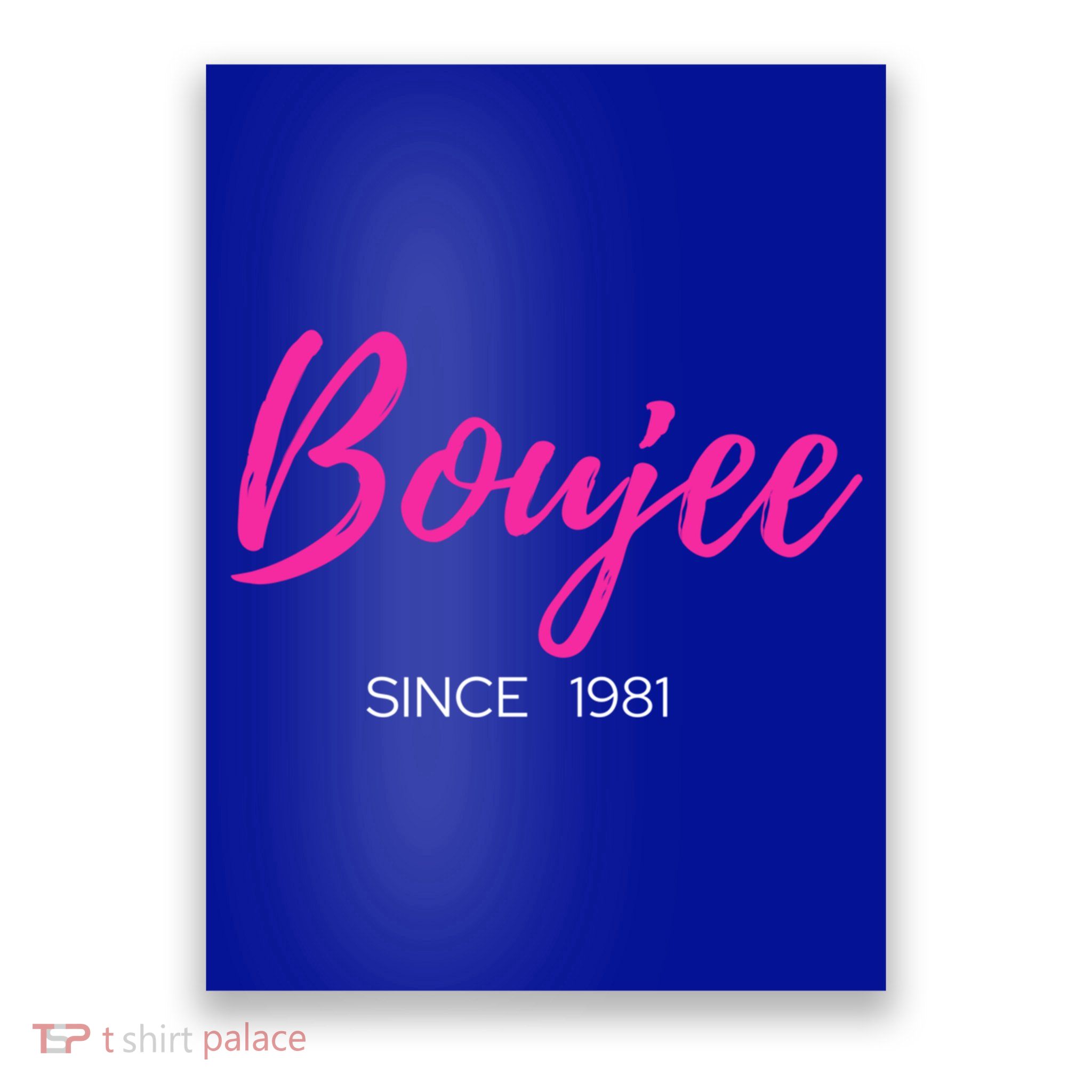 Classy Boujee Since 1981 Gift Poster