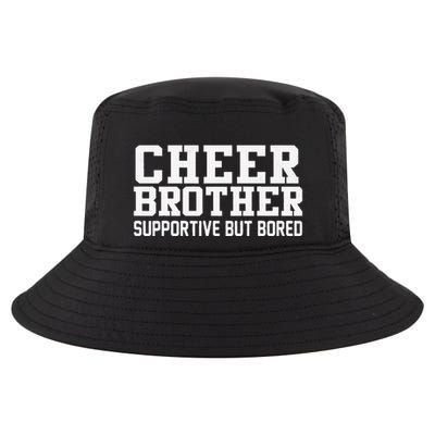 Cheer Brother Supportive But Bored Cheerleader Cool Comfort Performance Bucket Hat