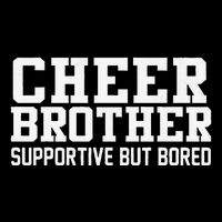 Cheer Brother Supportive But Bored Cheerleader Bucket Hat