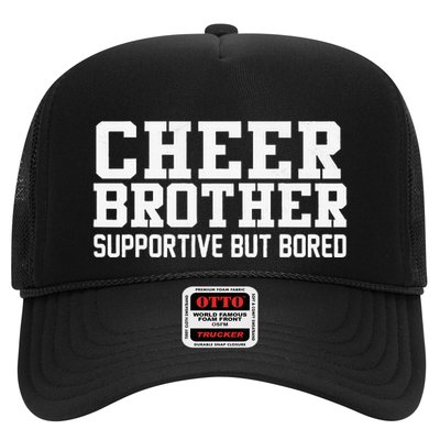 Cheer Brother Supportive But Bored Cheerleader Trucker Hat