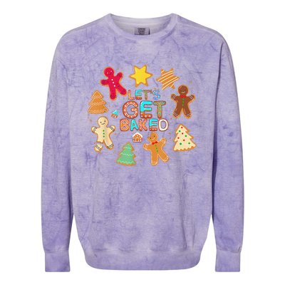 Cookie Baking Team Christmas Gingerbread Xmas Lets Get Baked Colorblast Crewneck Sweatshirt