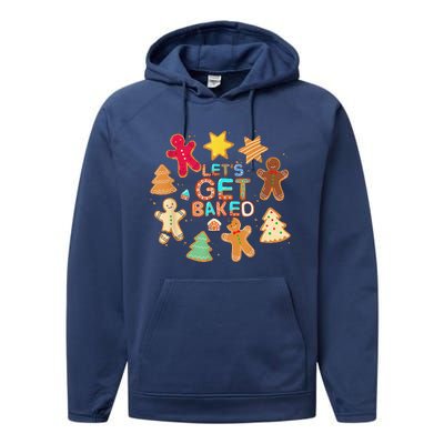 Cookie Baking Team Christmas Gingerbread Xmas Lets Get Baked Performance Fleece Hoodie