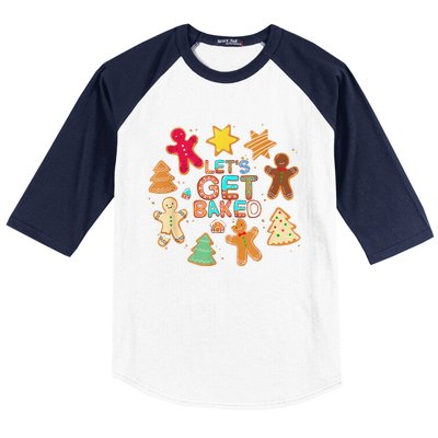 Cookie Baking Team Christmas Gingerbread Xmas Lets Get Baked Baseball Sleeve Shirt