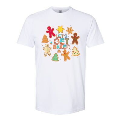 Cookie Baking Team Christmas Gingerbread Xmas Lets Get Baked Softstyle CVC T-Shirt