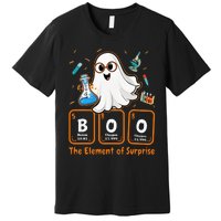 Chemistry Boo The Element Of Surprise Funny Periodic Table Premium T-Shirt