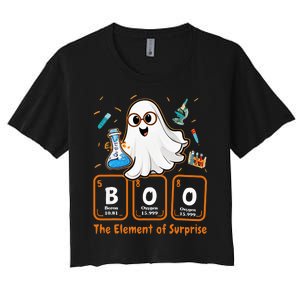 Chemistry Boo The Element Of Surprise Funny Periodic Table Women's Crop Top Tee