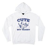 Cute But Trashy Vintage Retro 90s Possum Hoodie