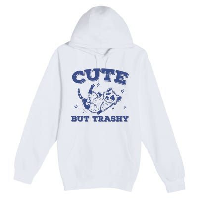 Cute But Trashy Vintage Retro 90s Possum Premium Pullover Hoodie