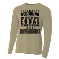 Cognitive Behavioral Therapist Funny Personalized Gift Cooling Performance Long Sleeve Crew