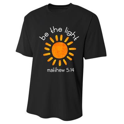 Christian Be The Light Bible Scripture Faith Quote Gifts Performance Sprint T-Shirt