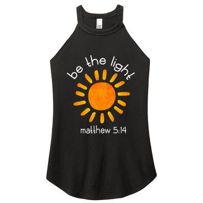 Christian Be The Light Bible Scripture Faith Quote Gifts Women's Perfect Tri Rocker Tank