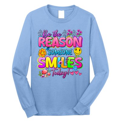 Cool Be The Reason Someone Smiles Today Long Sleeve Shirt