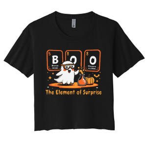 Chemistry Boo The Element Of Surprise Cute Chemist Halloween Gift Women's Crop Top Tee