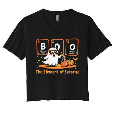 Chemistry Boo The Element Of Surprise Cute Chemist Halloween Gift Women's Crop Top Tee