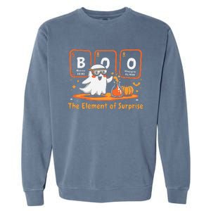 Chemistry Boo The Element Of Surprise Cute Chemist Halloween Gift Garment-Dyed Sweatshirt