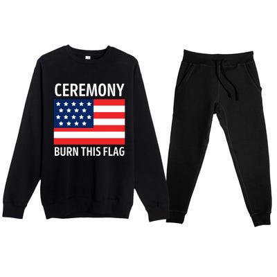 Ceremony Burn This Flag American Premium Crewneck Sweatsuit Set