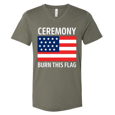 Ceremony Burn This Flag American V-Neck T-Shirt