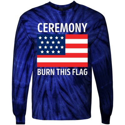 Ceremony Burn This Flag American Tie-Dye Long Sleeve Shirt