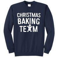 Christmas Baking Team Christmas Cookie Bakers Tall Sweatshirt