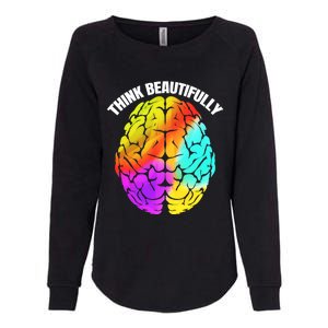 Colorful Brain Think Beautifully Lgbtq Pride Month Gift Womens California Wash Sweatshirt