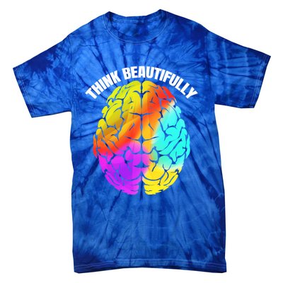 Colorful Brain Think Beautifully Lgbtq Pride Month Gift Tie-Dye T-Shirt