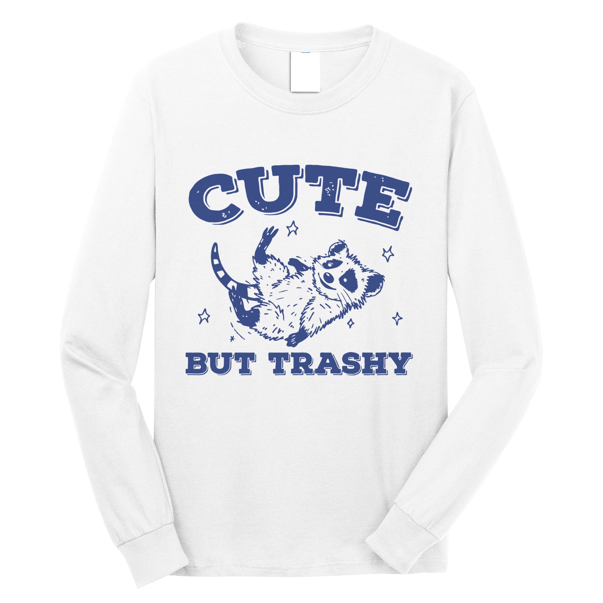 Cute But Trashy Vintage Retro 90s Possum Long Sleeve Shirt