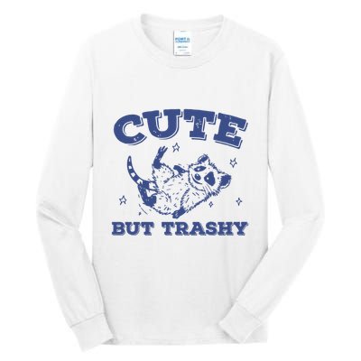 Cute But Trashy Vintage Retro 90s Possum Tall Long Sleeve T-Shirt