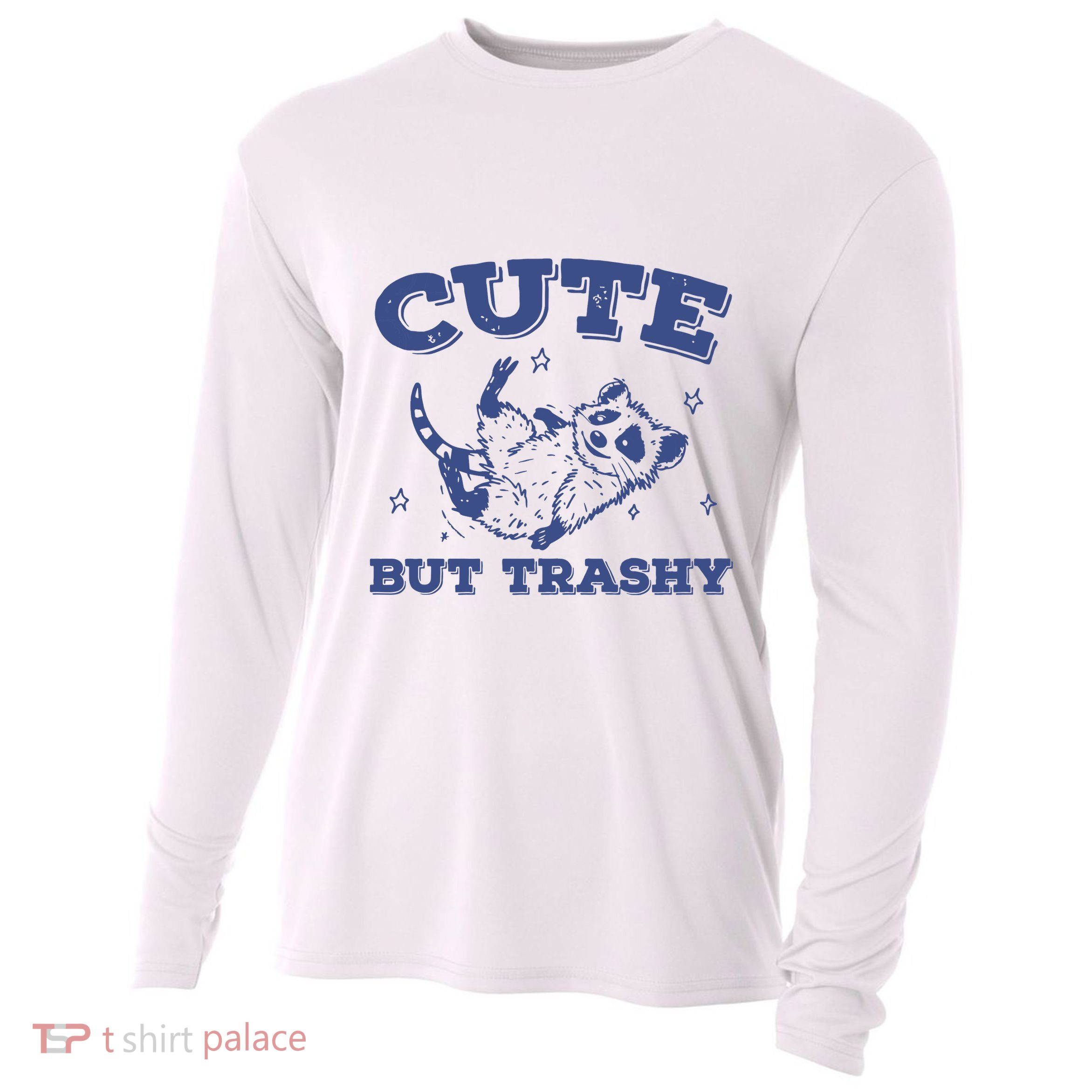 Cute But Trashy Vintage Retro 90s Possum Cooling Performance Long Sleeve Crew