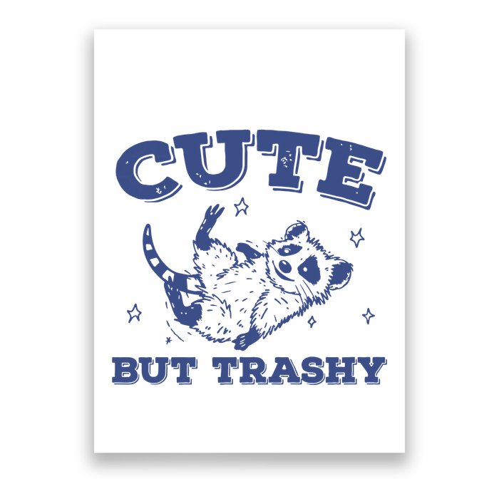 Cute But Trashy Vintage Retro 90s Possum Poster