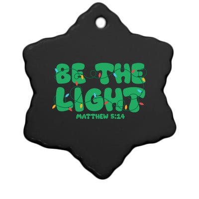 Christmas Be The Light Matthew 5 14 Ceramic Star Ornament