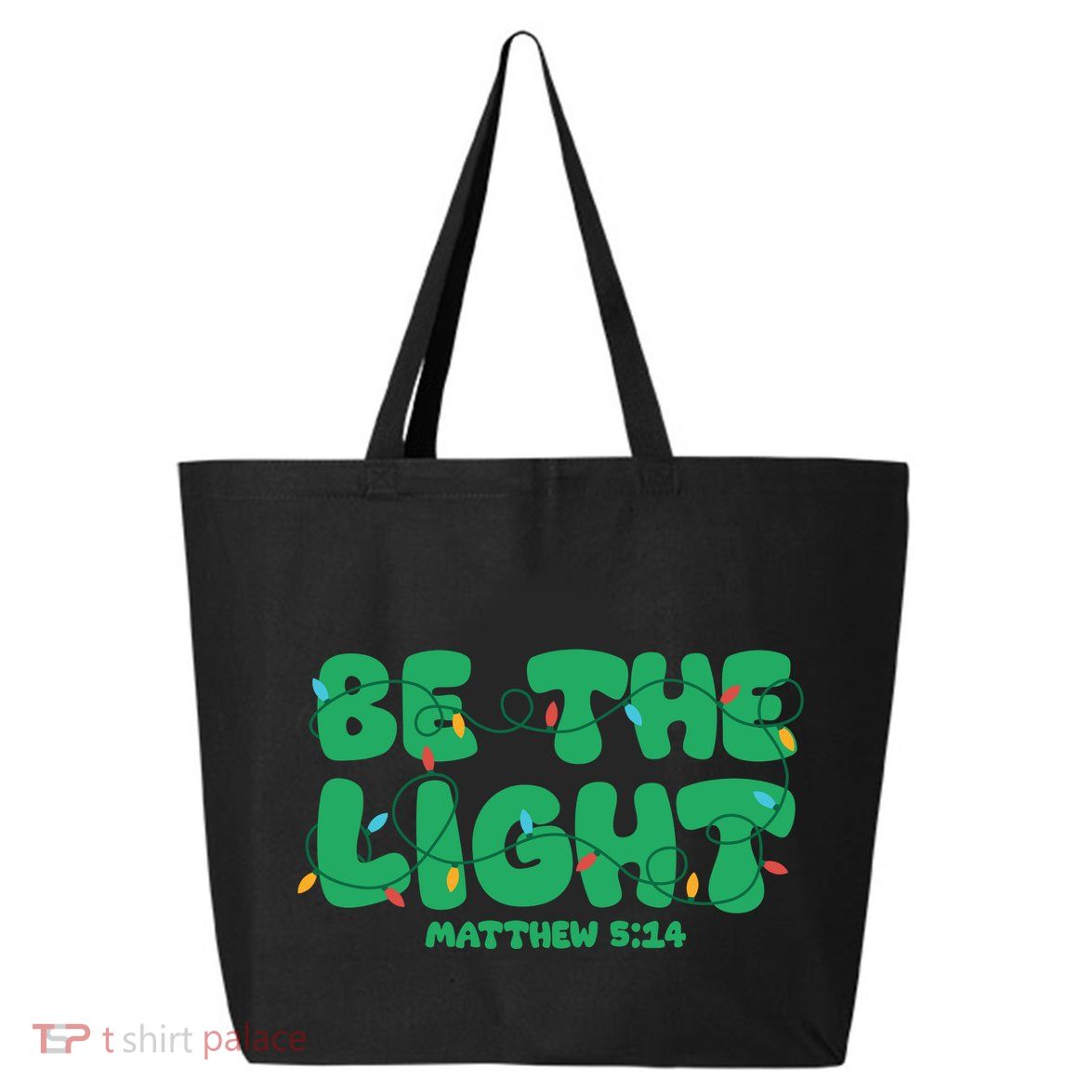 Christmas Be The Light Matthew 5 14 25L Jumbo Tote