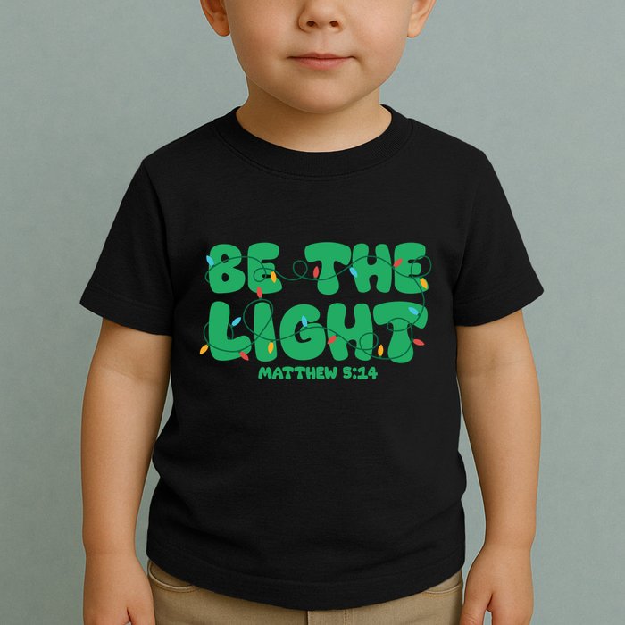 Christmas Be The Light Matthew 5 14 Toddler T-Shirt