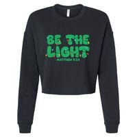 Christmas Be The Light Matthew 5 14 Cropped Pullover Crew